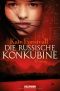 [The Russian Concubine 01] • Die russische Konkubine